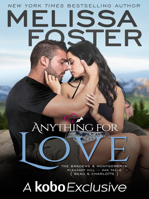 Title details for Anything For Love by Melissa Foster - Available